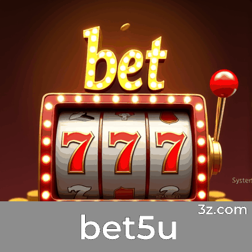 bet5u Bônus: Maximize o Valor com Estratégia Inteligente